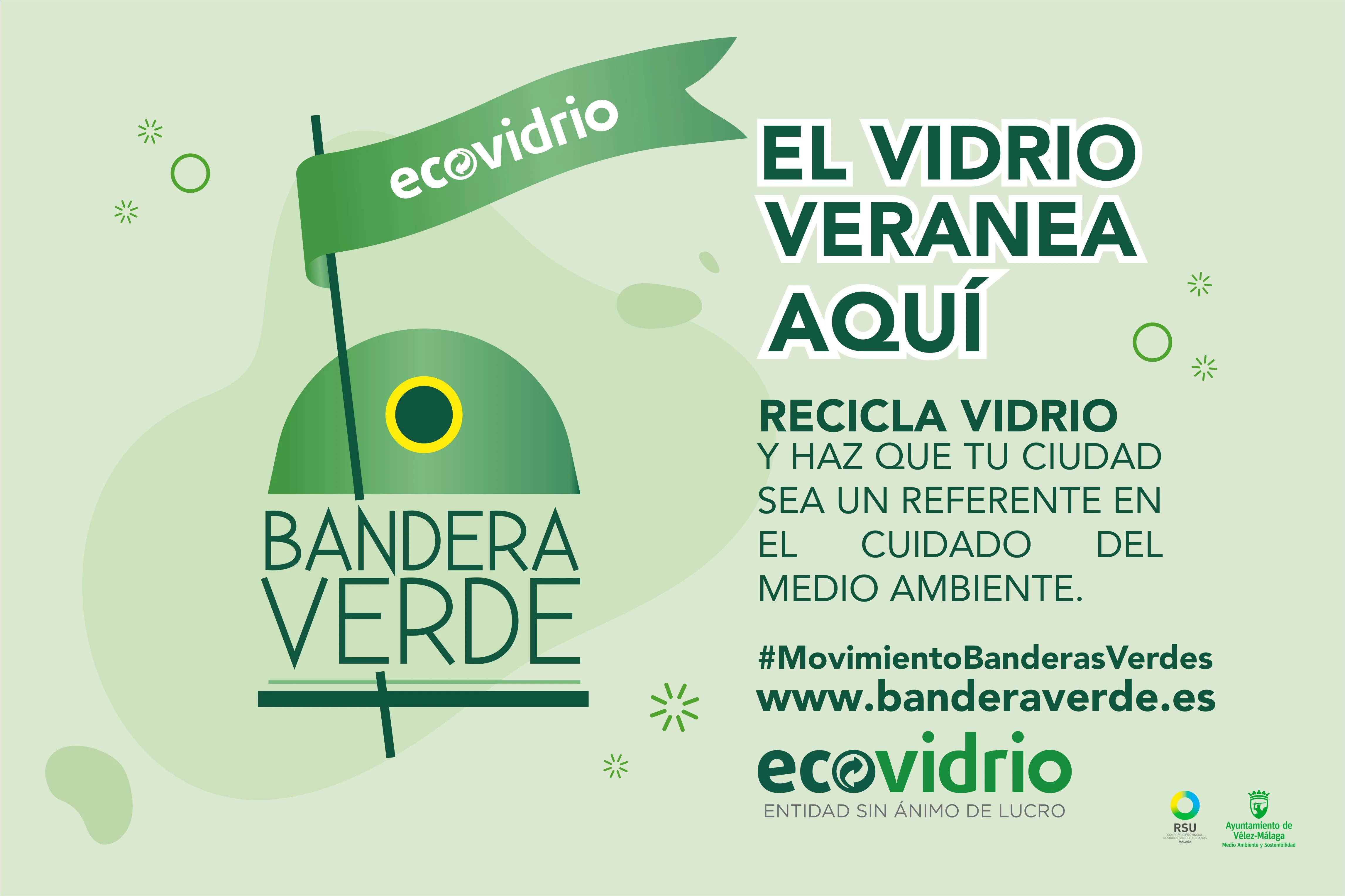 Vélez-Málaga Lanza Campaña 'Banderas Verdes por Ecovidrio'