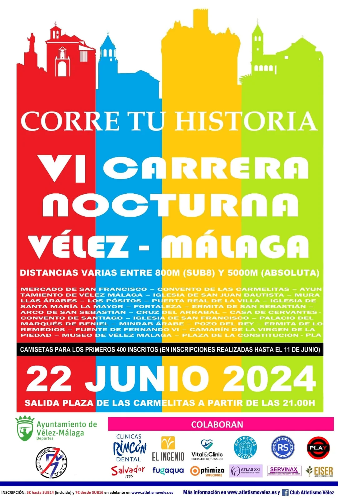 La ‘VI Carrera Nocturna Ciudad de Vélez-Málaga’ volverá a recorrer las calles y los monumentos del Centro Histórico el próximo 22 de junio 