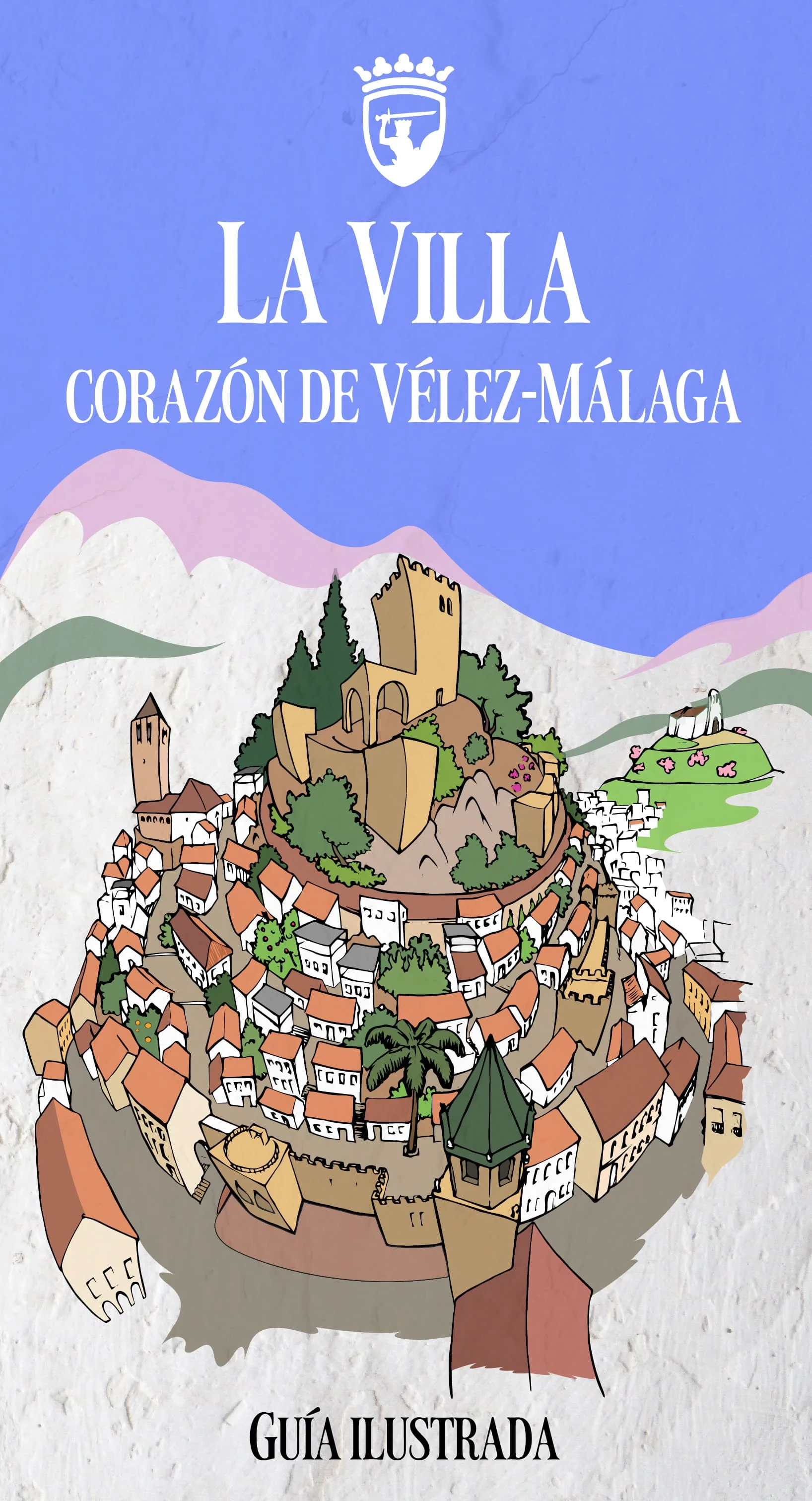 Mapa Ilustrado en la Recuperación del Casco Histórico de Vélez-Málaga Barrio de la Villa