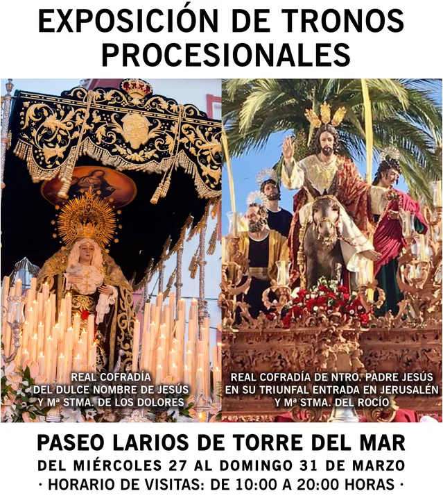 El paseo Larios de Torre del Mar volvera a exponer los Tronos de la Virgen de los Dolores y Pollinica